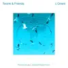 Jpye & Leonidas - Twonk & Friends - L' Orient - EP